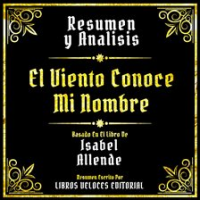 Resumen_Y_Analisis_-_El_Viento_Conoce_Mi_Nombre